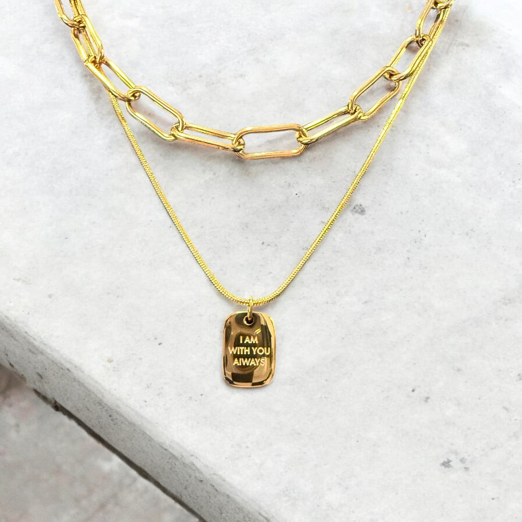 Waterproof Two Piece Layering Necklace "I am With You Always"