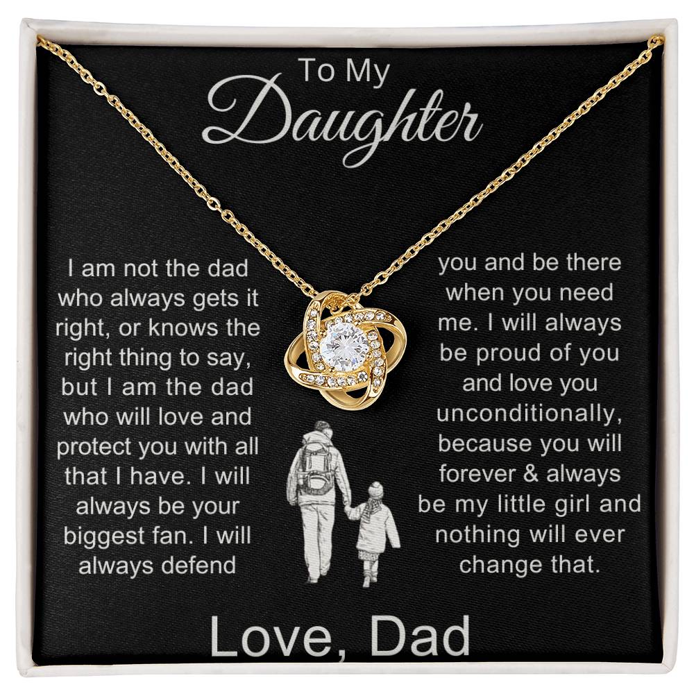 To My Daughter - I Am Not The Dad Who Always Gets It Right